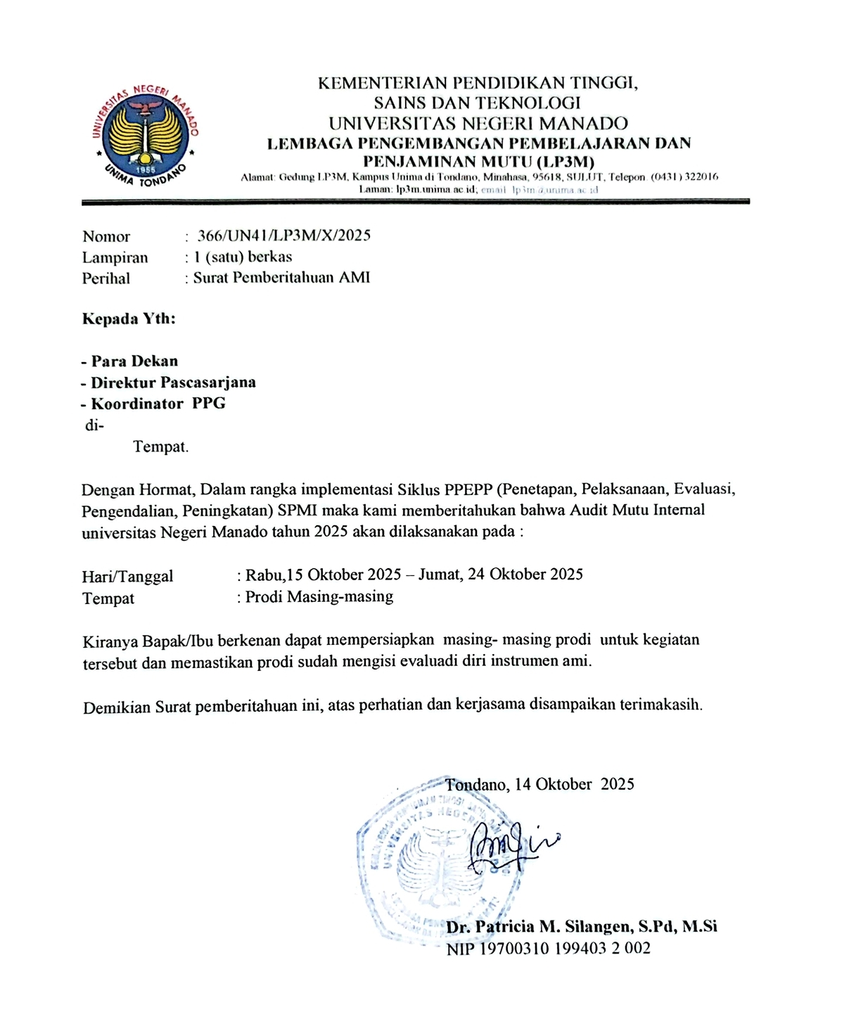 Read more about the article Pemberitahuan Pelaksanaan Audit Mutu Internal (AMMI) 2025